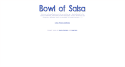 Desktop Screenshot of bowlofsalsa.com